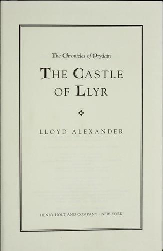 Lloyd Alexander: The castle of Llyr (1999)