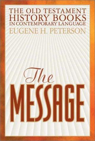 Eugene H. Peterson: The Message (Hardcover, Navpress Publishing Group)