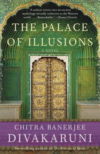 Chitra Banerjee Divakaruni: The Palace of Illusions (2009)