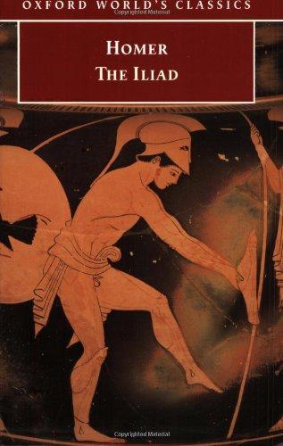 Homer: The Iliad (1998, Oxford University Press)