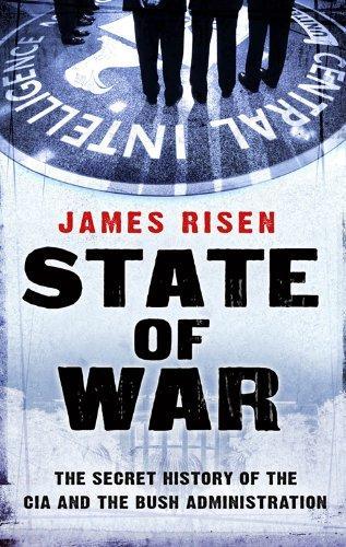 James Risen: State of War (2008, Simon & Schuster, Limited)