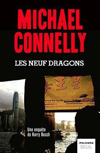 Michael Connelly: Les neuf dragons roman (French language, 2011)