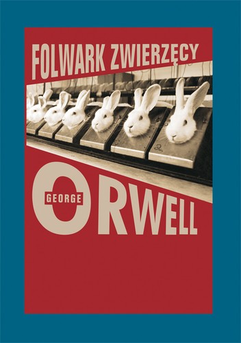 George Orwell, George Orwell (duplicate): Folwark zwierzęcy (EBook, Polish language, 2012, Muza)