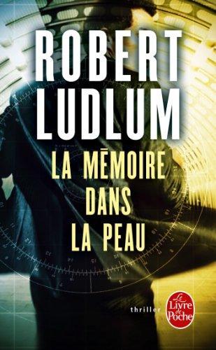 Robert Ludlum: La Mémoire dans la peau (French language, 2013)