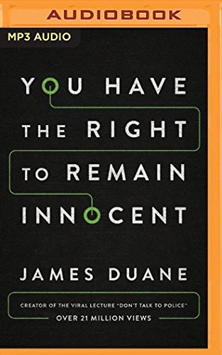 James Duane: You Have the Right to Remain Innocent (AudiobookFormat, Brilliance Audio)