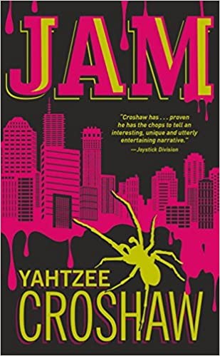 Yahtzee Croshaw: Jam (2012, Dark Horse Books, Dark Horse)