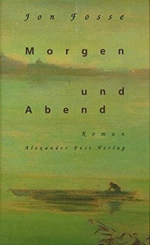 Jon Fosse: Morgen und Abend (Hardcover, Rowohlt E-Book)