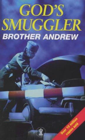 Andrew van der Bijl: God's Smuggler (Paperback, 1998, Hodder & Stoughton Religious)
