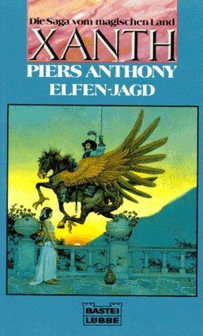 Piers Anthony: Elfen-Jagd (Paperback, German language, 1991, Bastei Lübbe)