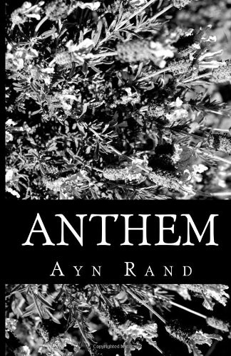 Ayn Rand: Anthem (Tribeca Books)