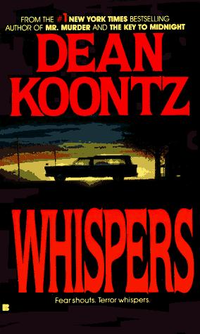 Dean Koontz: Whispers (1980, Berkley)