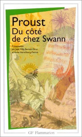 Marcel Proust: Du Cote De Chez Swann (French language, 2001, Flammarion)