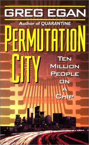 Greg Egan: Permutation City (Subjective Cosmology #2) (1995)