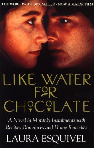 Laura Esquivel: Like Water for Chocolate (1993)