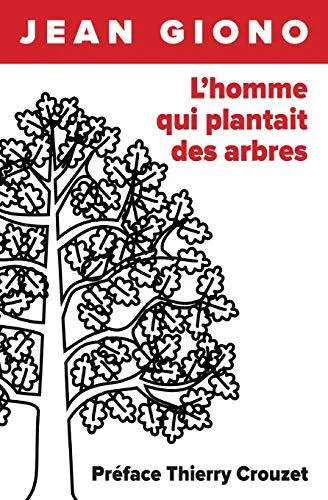 Jean Giono: L'homme Qui Plantait Des Arbres (2016)