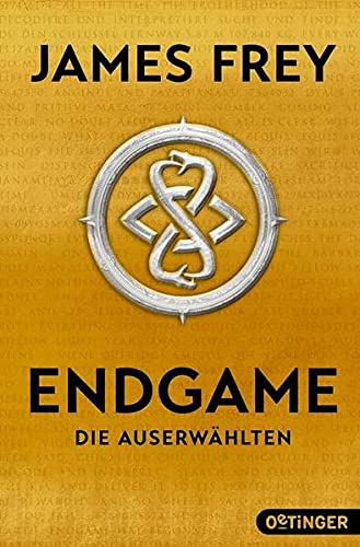James Frey, Nils Johnson-Shelton: Endgame. Die Auserwählten (Hardcover, Deutsch language, 2016, Oetinger Taschenbuch)