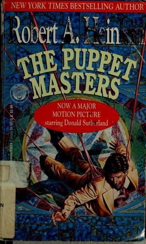 Robert A. Heinlein: The puppet masters (1990, Ballantine)