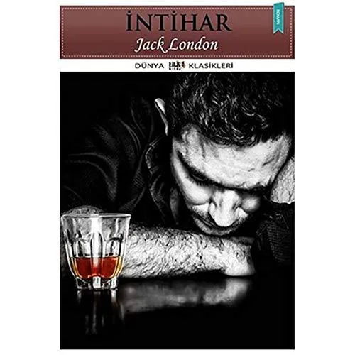 Jack London: Intihar (Turkish language, 2014)