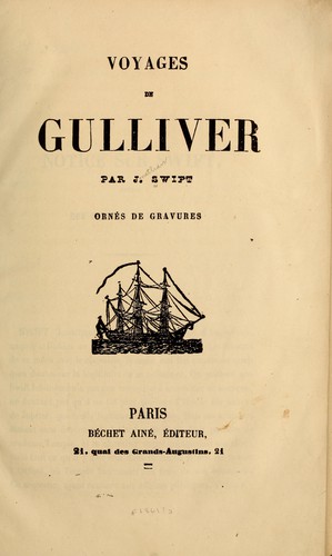 Jonathan Swift: Voyages de Gulliver (French language, 1861, Béchet aîné)