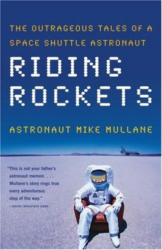 Mike Mullane: Riding Rockets (Paperback, Scribner)