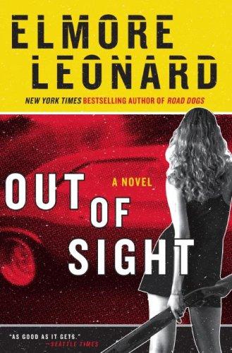 Elmore Leonard: Out of Sight (Paperback, Harper Paperbacks)