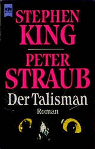 Stephen King, Peter Straub: Der Talisman (German language, 1988)