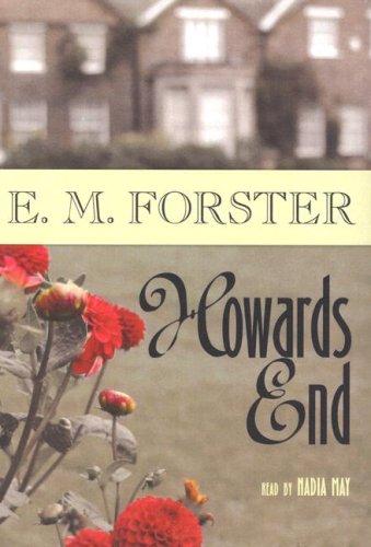 Edward Morgan Forster: Howards End (AudiobookFormat, 2006, Blackstone Audiobooks)