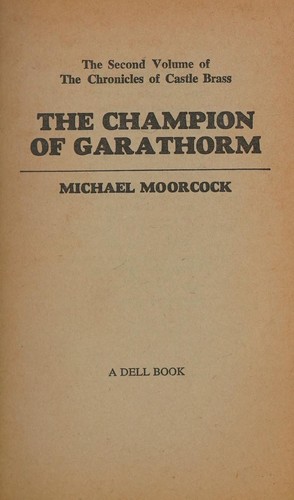 Michael Moorcock: The Champion of Garathorm (Dell Publishing)