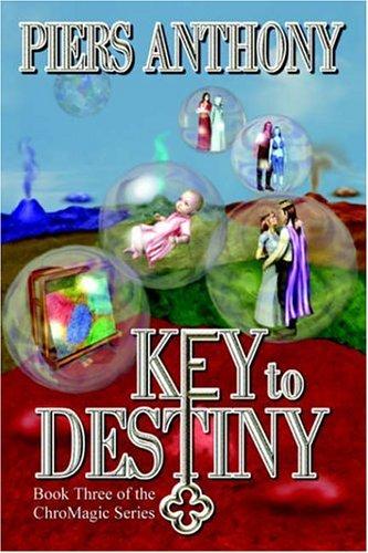 Piers Anthony: Key to Destiny (Paperback, Mundania Press)