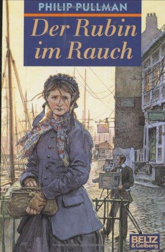 Philip Pullman: Der Rubin im Rauch (Hardcover, Beltz)