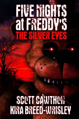 Scott Cawthon, Kira Breed-Wrisley: Five Nights at Freddy's (Security Breach) (Paperback, CreateSpace Independent Publishing Platform)