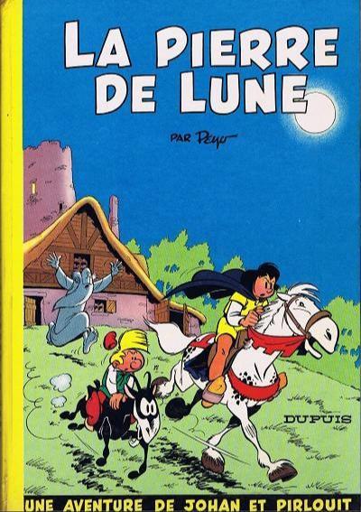 Peyo: La Pierre de Lune (French language, 1962, Dupuis)