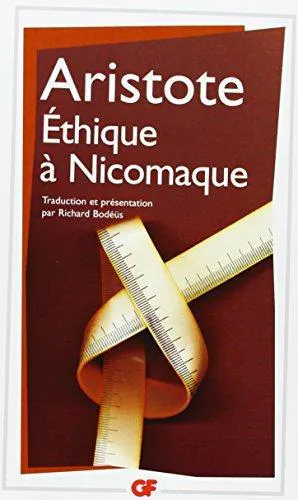 Joe Sachs, Αριστοτέλης, J. A. Smith, Robert C. Bartlett, Susan D. Collins, L H. G. ed Greenwood, Hye-Kyung Kim: Éthique à Nicomaque (French language, 2004, Flammarion)