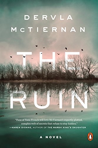 Dervla McTiernan: The ruin (2018, Penguin Books)