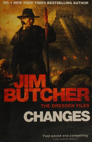 Jim Butcher: Changes (2011, Little, Brown Book Group Limited)