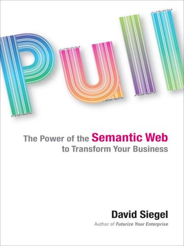 Siegel, David.: Pull (EBook, 2009, Penguin USA, Inc.)