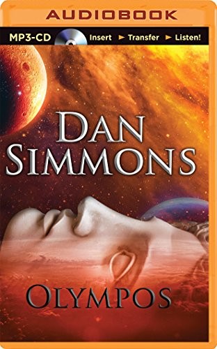 Dan Simmons: Olympos (AudiobookFormat, Brilliance Audio)