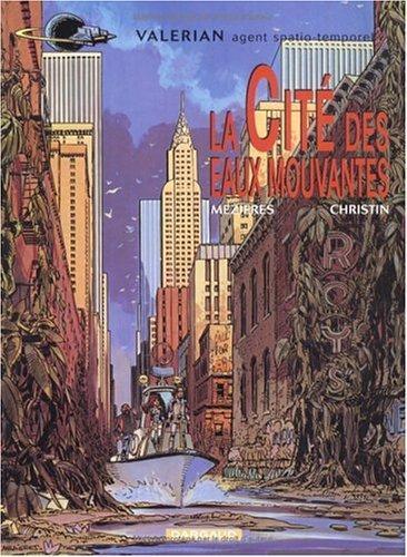 Brian K Vaughan, Jean-Claude Mézières, Évelyne Tranlé: La Cité des eaux mouvantes (Valérian, #1) (French language, 1997)