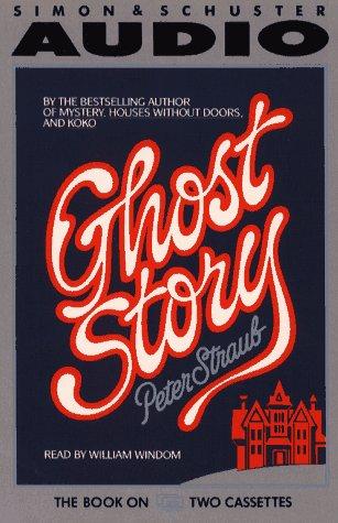 Peter Straub: Ghost Story (AudiobookFormat, Simon & Schuster Audio)