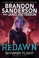 Brandon Sanderson, Janci Patterson: ReDawn (Delacorte Press)