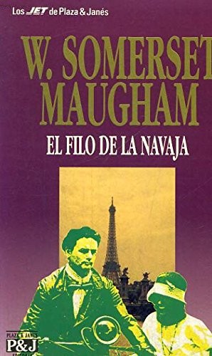 William Somerset Maugham: El filo de la navaja (Paperback, Spanish language, 1993, Plaza & Janés)