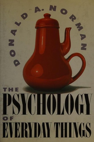 Donald A. Norman: Psychology of Everyday Things (1988)