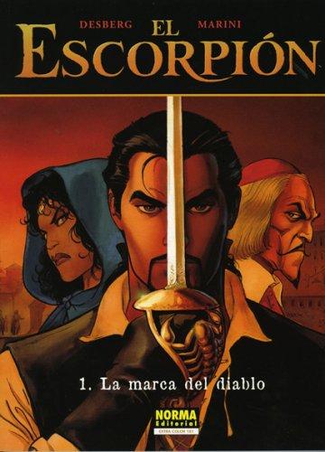 Enrico Marini: El Escorpion vol. 1 (Paperback, Spanish language, Public Square Books)