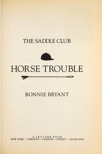 Bonnie Bryant: Horse Trouble (Paperback, 1992, Skylark)