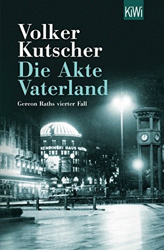 Volker Kutscher: Die Akte Vaterland (Paperback, Kiepenheuer & Witsch GmbH)