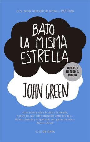 GREEN: Bajo la misma estrella (Paperback, NUBE DE TINTA)