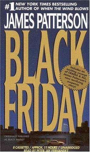 James Patterson: Black Friday (AudiobookFormat, Hachette Audio)