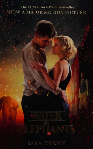 Sara Gruen: Water for elephants (Paperback, 2011, Two Roads)