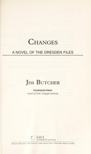 Jim Butcher: Changes (2010, Thorndike Press)