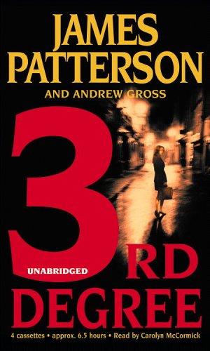 James Patterson, Andrew Gross: 3rd Degree (AudiobookFormat, Hachette Audio)